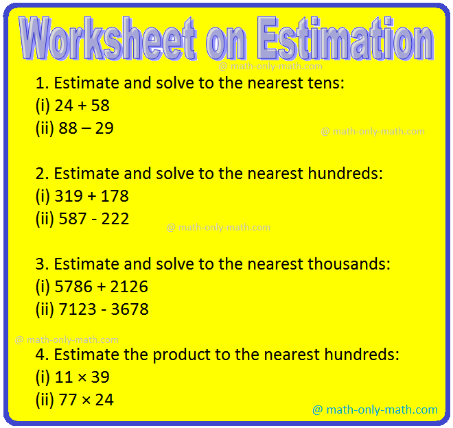 Worksheet on Estimation