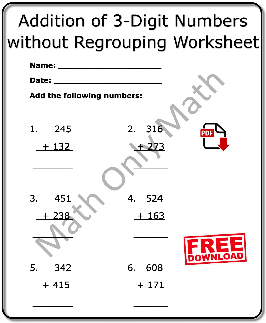 Addition of 3-digit Numbers without Regrouping Worksheet