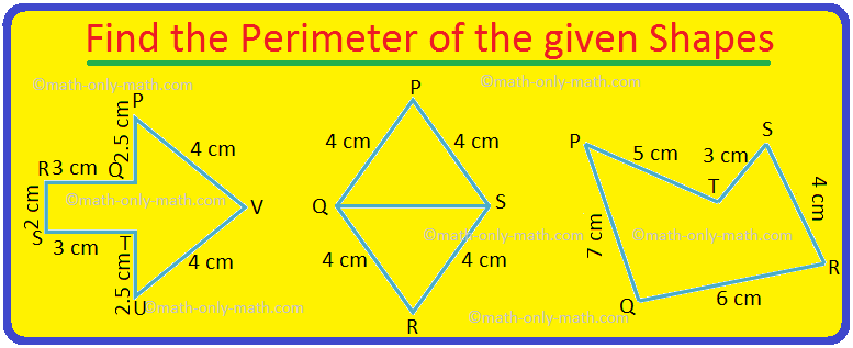 Find the Perimeter of the given Shapes