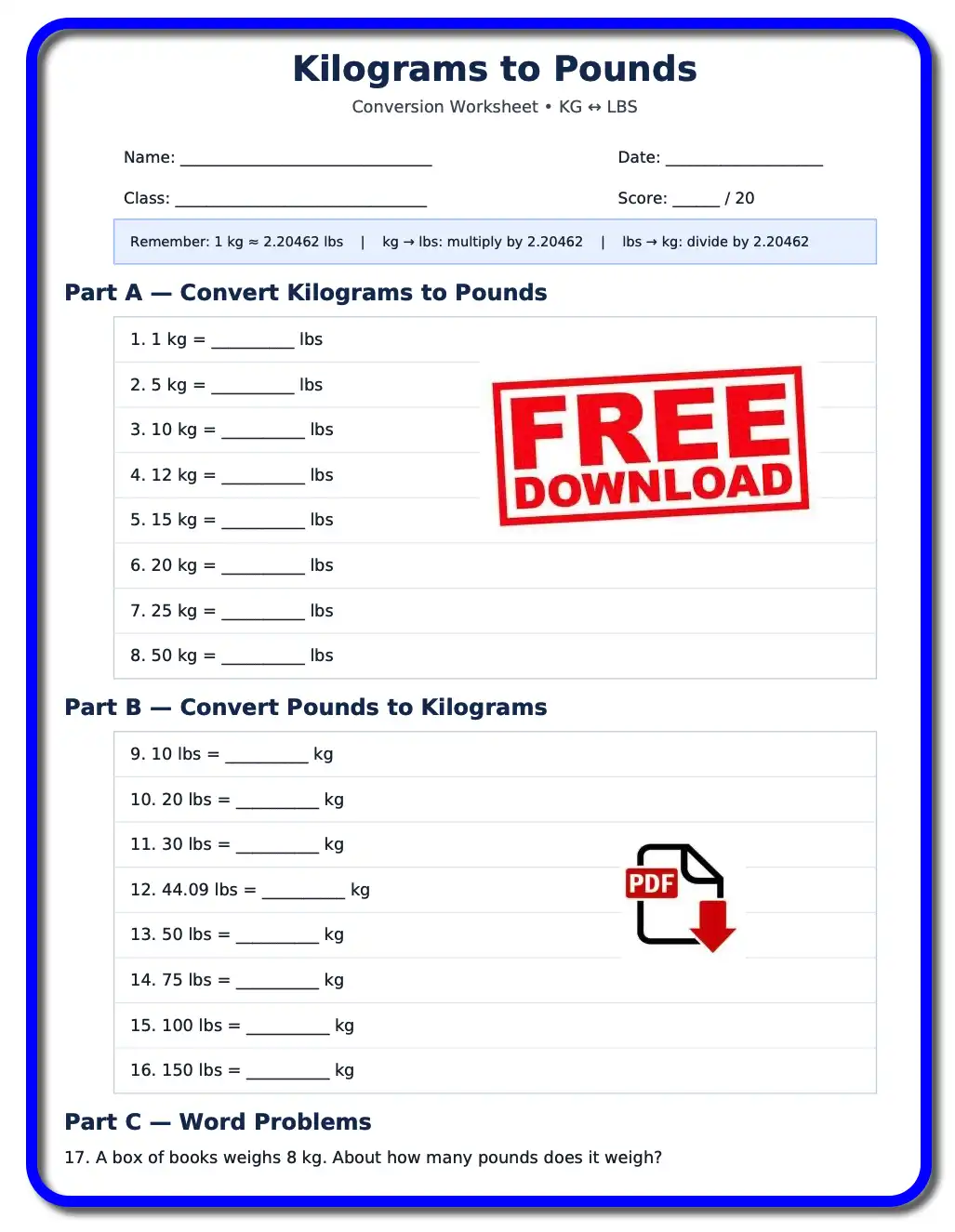 KG to LBS conversion worksheet with kilograms to pounds and pounds to kilograms practice questions