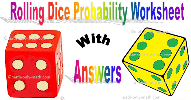 rolling-dice-probability-worksheet-dice-probability-worksheet-answers