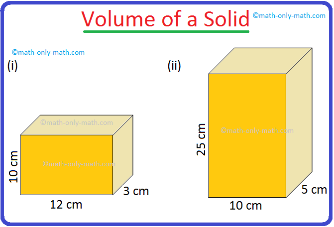 Worksheet on Volume | Volume of a Cube | Volume of a Cuboid | Volume