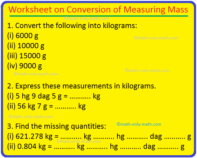 Worksheet On Conversion Of Measuring Mass Kilograms Into Grams