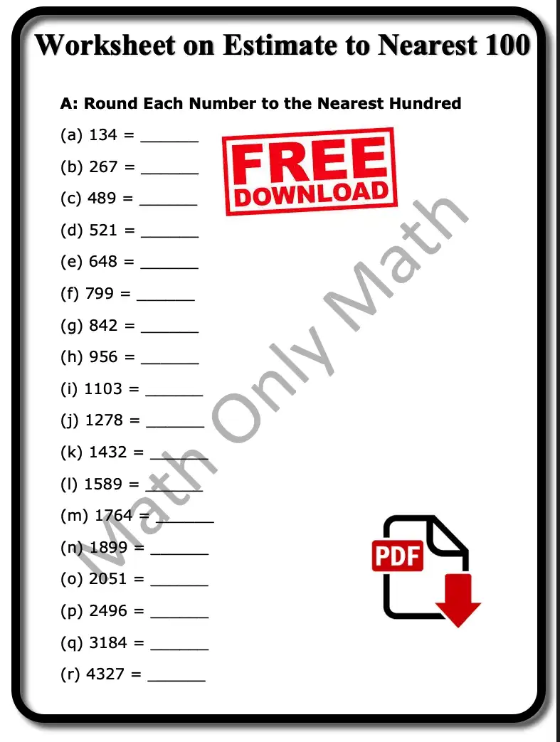 Worksheet on Round to the Nearest Hundreds