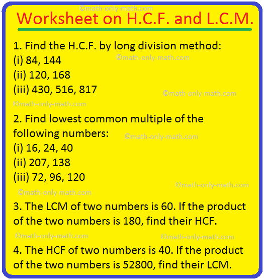 Worksheet on H.C.F. and L.C.M.