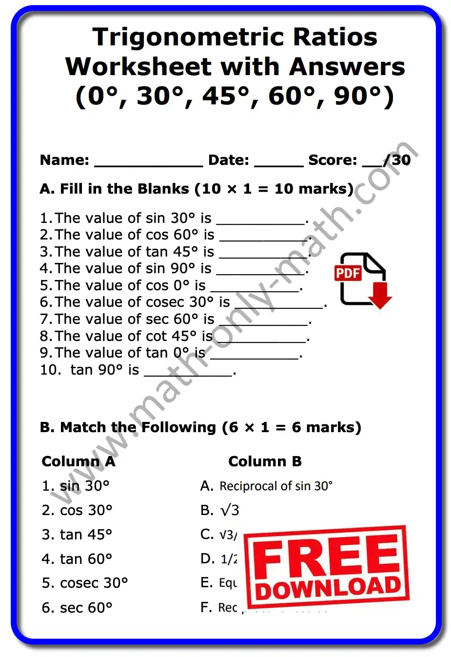 Printable worksheet on standard angles with answers including trigonometric ratios for 0°, 30°, 45°, 60°, and 90°.