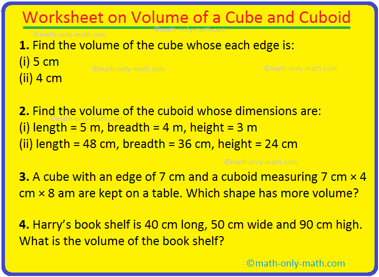 Worksheet on Volume of a Cube and Cuboid