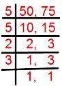 Least Common Multiple (L.C.M) of 50 and 75