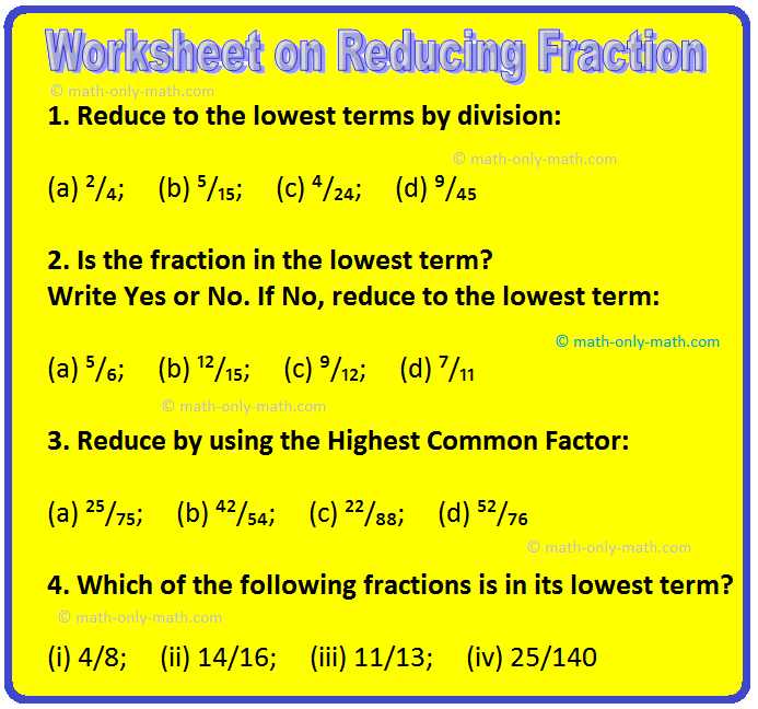 Worksheet on Reducing Fraction | Simplifying Fractions | Lowest Form
